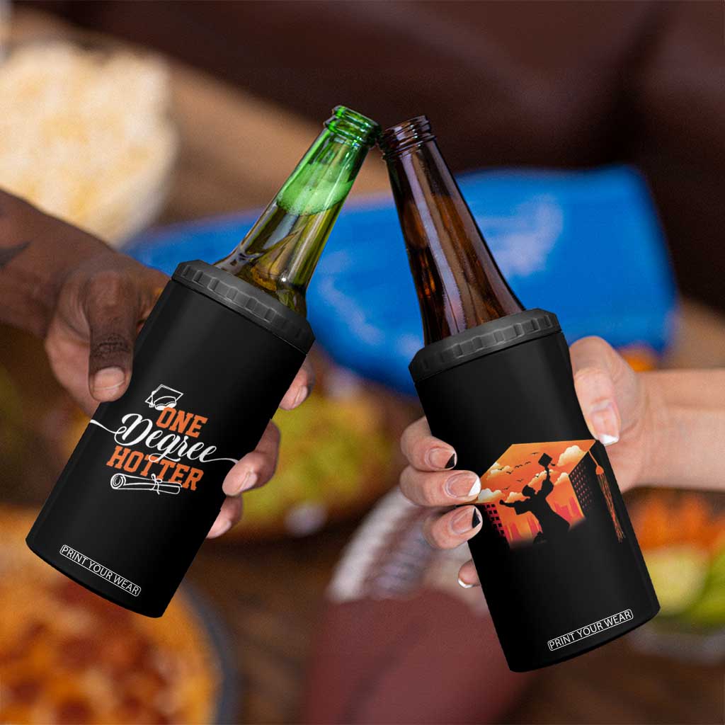 Funny Graduation Gifts 4 in 1 Can Cooler Tumbler One Degree Hotter TB09 Print Your Wear