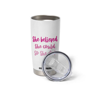 Graduation Gifts For Women Tumbler Cup She Believed She Could So She Did Seniors Class Of 2025 Coquette Bow TB09 Print Your Wear