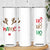 Personalized Christmas Skinny Tumbler Custom Name Ho Ho Ho Santa Reindeer Elf TB09 Print Your Wear