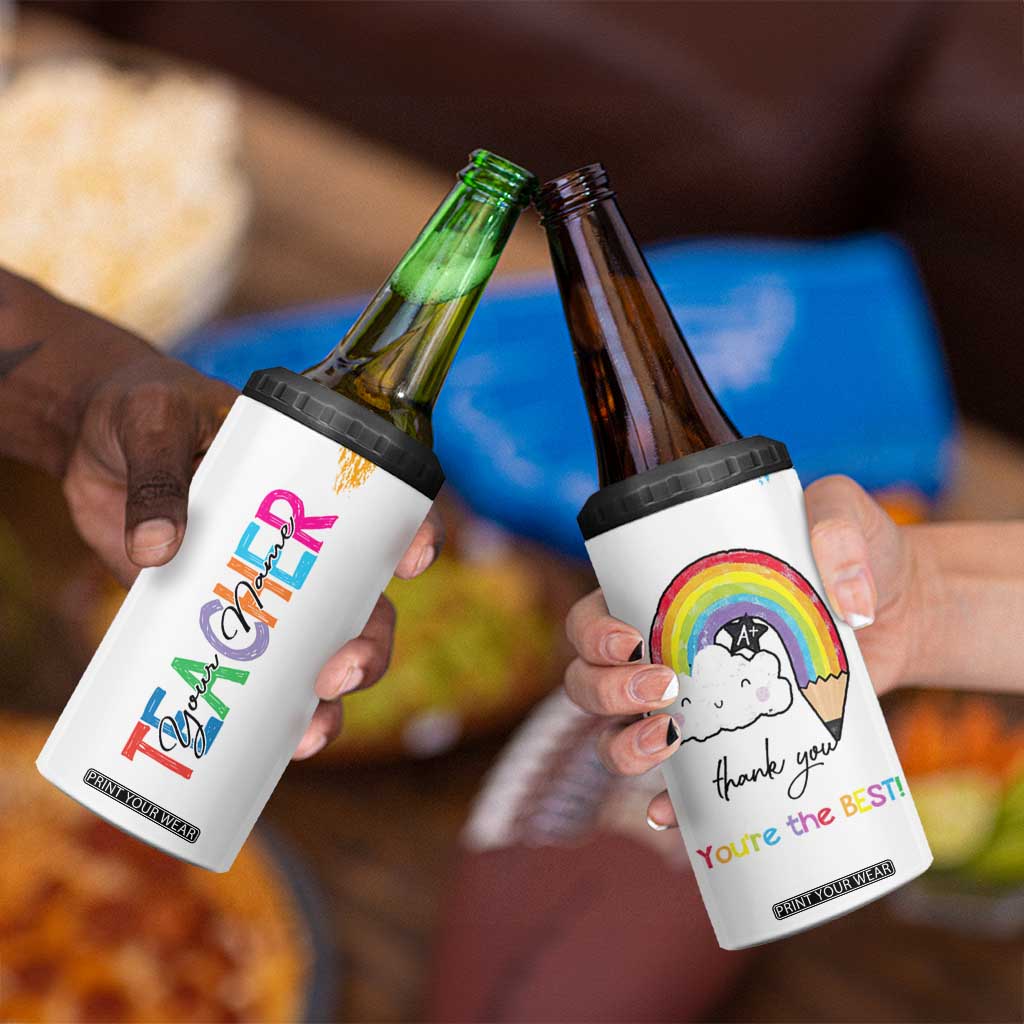 Personalized Teacher 4 in 1 Can Cooler Tumbler Custom Name Rainbow Your Are The Best TB09 Print Your Wear