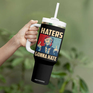 Funny Trump Tumbler With Handle Haters Gonna Hate Middle Finger TB09 Print Your Wear