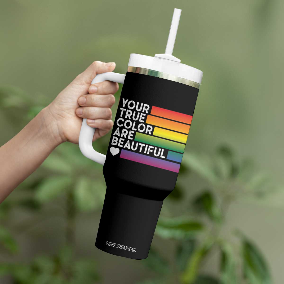 Gift For LGBT Friends Tumbler With Handle Your True Colors Are Beautiful Rainbow TB09 Print Your Wear
