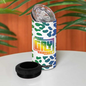 Funny Gay Pride 4 in 1 Can Cooler Tumbler More Gay Everyday LGBT TB09 Print Your Wear