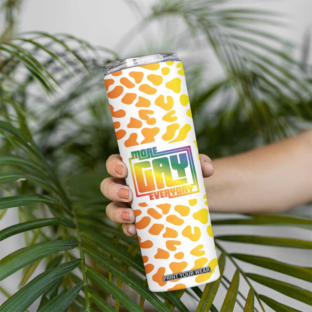 Funny Gay Pride Skinny Tumbler More Gay Everyday LGBT TB09 Print Your Wear