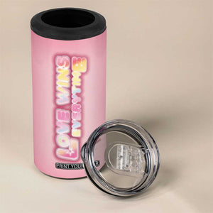 LGBT Pride 4 in 1 Can Cooler Tumbler Love Wins Everytime Rainbow TB09 Print Your Wear