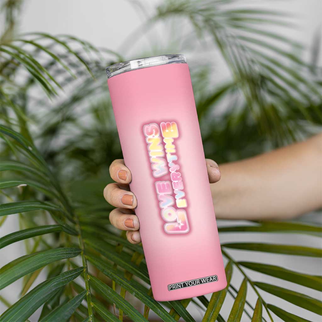 LGBT Pride Skinny Tumbler Love Wins Everytime Rainbow TB09 Print Your Wear