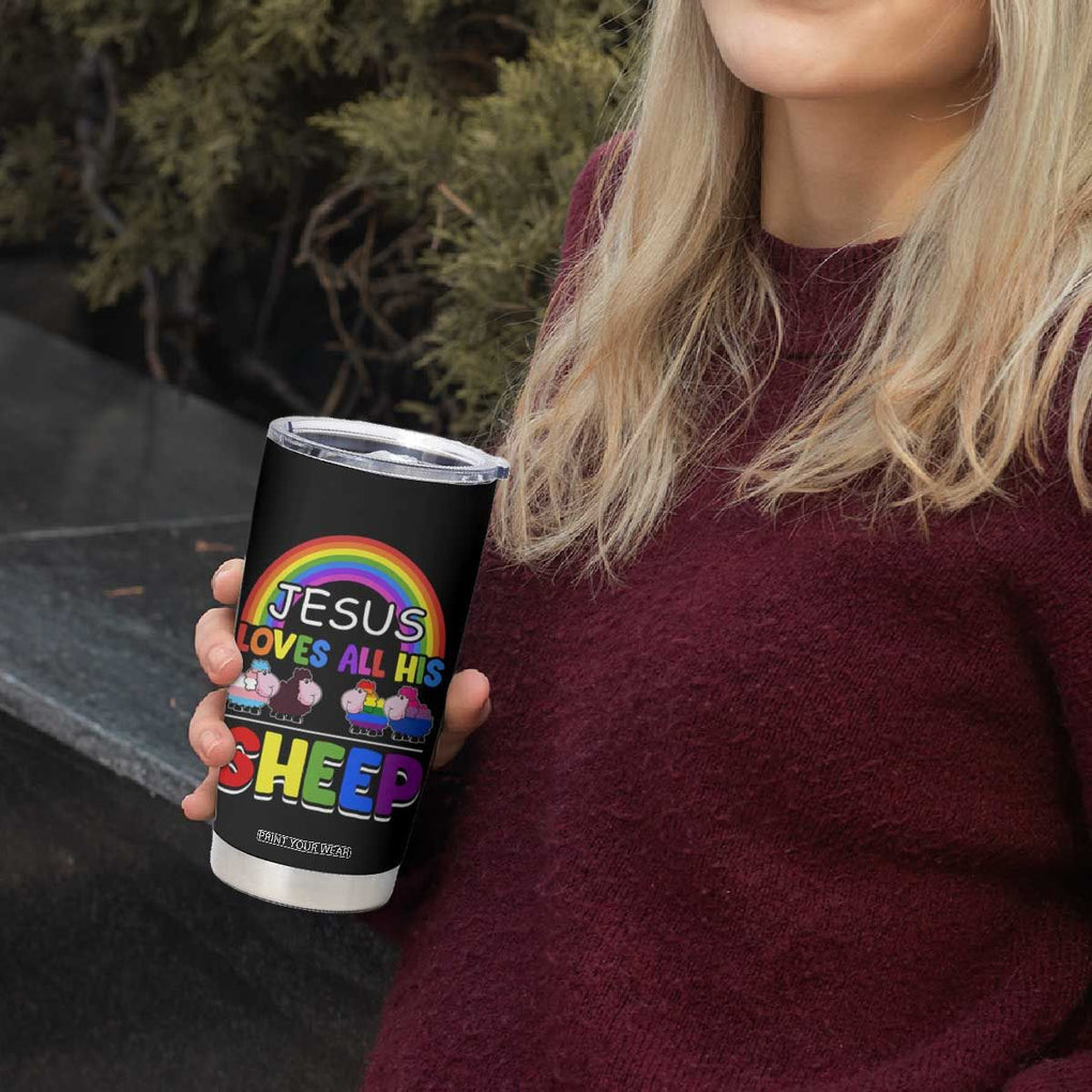 LGBT Pride Tumbler Cup Jesus Loves All His Sheep Lesbian Gay Bisexual Transgender Black White TB09 Print Your Wear