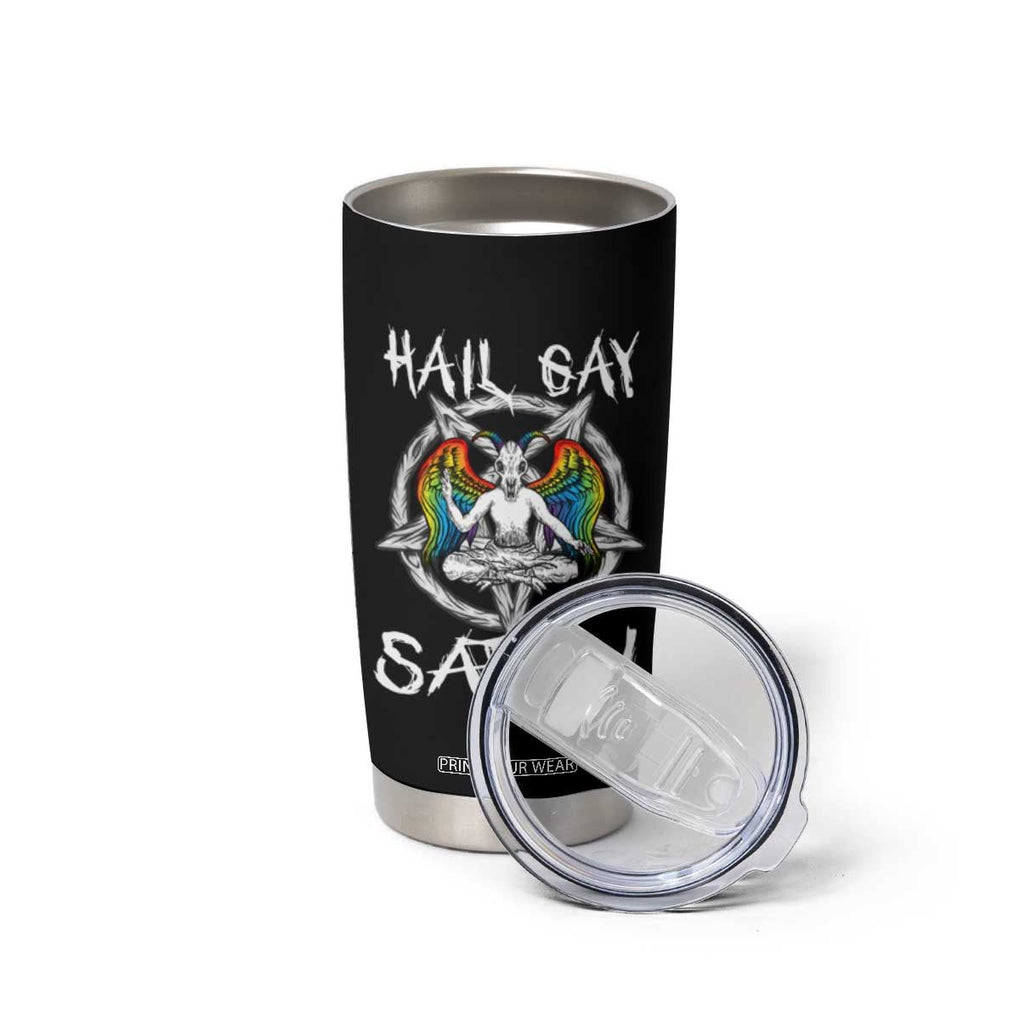 Hail Gay Satan Tumbler Cup Goth Baphomet Devil LGBT Pride TB09 Print Your Wear