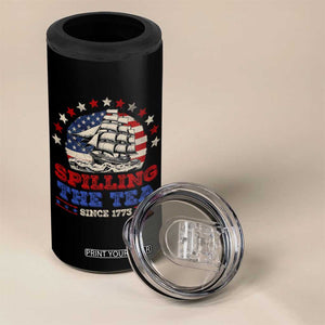 Funny 4th Of July 4 in 1 Can Cooler Tumbler Spilling The Tea Since 1773 TB09 Print Your Wear