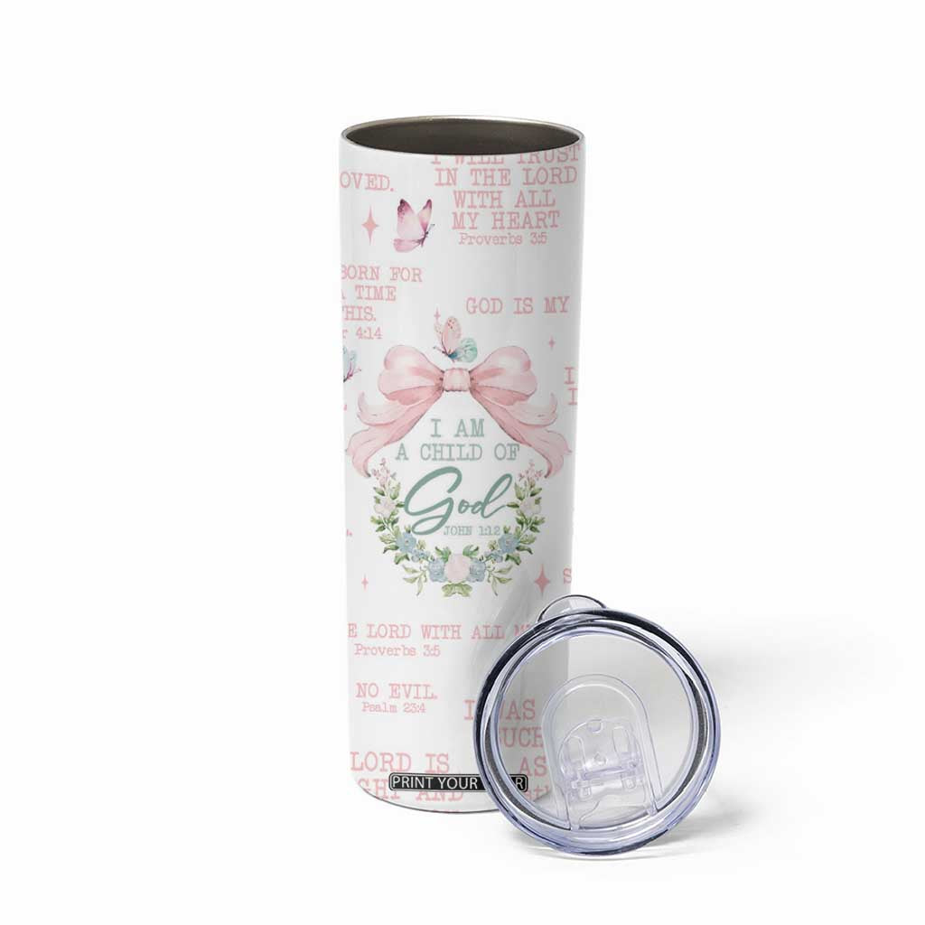 Christian Gifts Skinny Tumbler I Am A Child Of God Coquette Christ Cross TB09 Print Your Wear