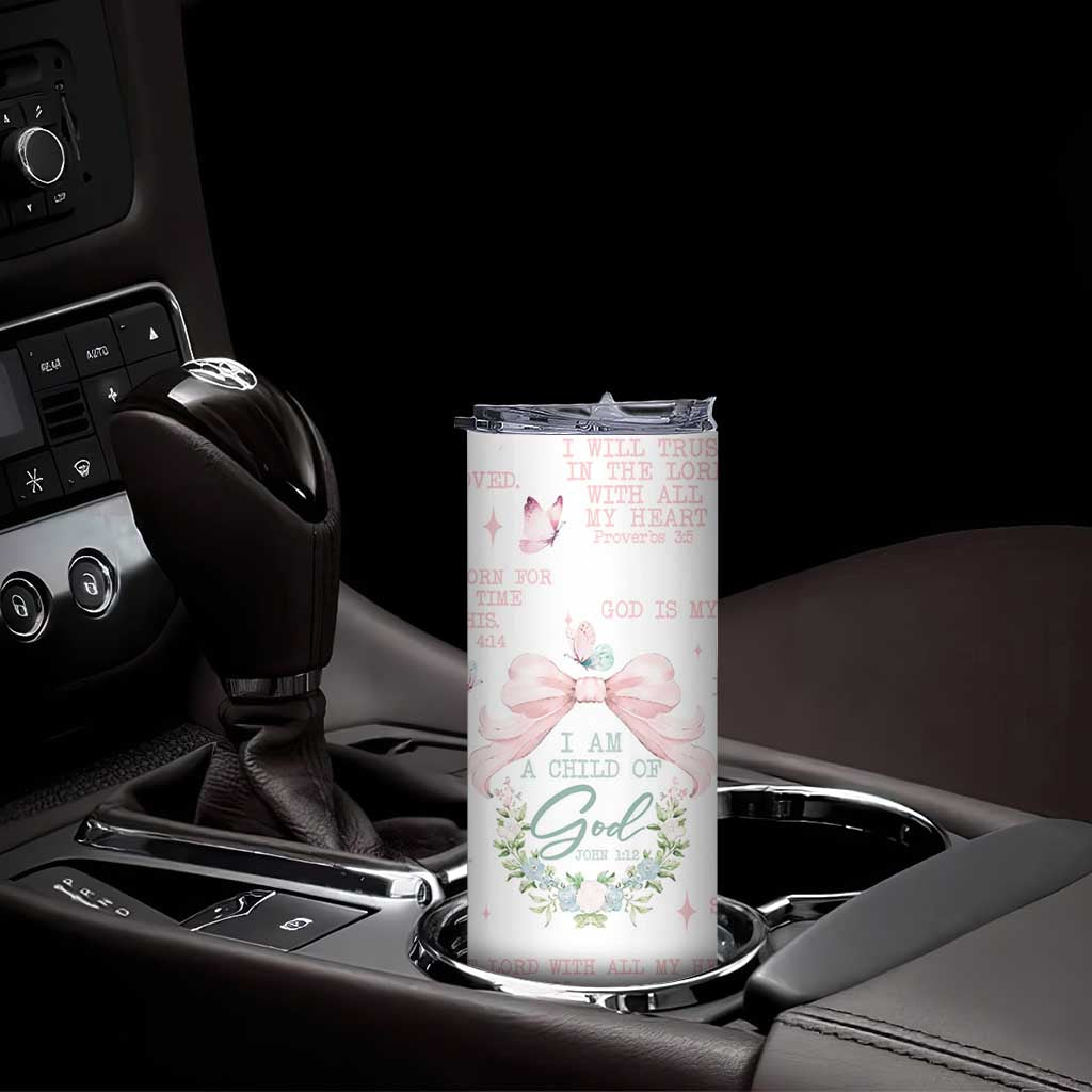 Christian Gifts Skinny Tumbler I Am A Child Of God Coquette Christ Cross TB09 Print Your Wear