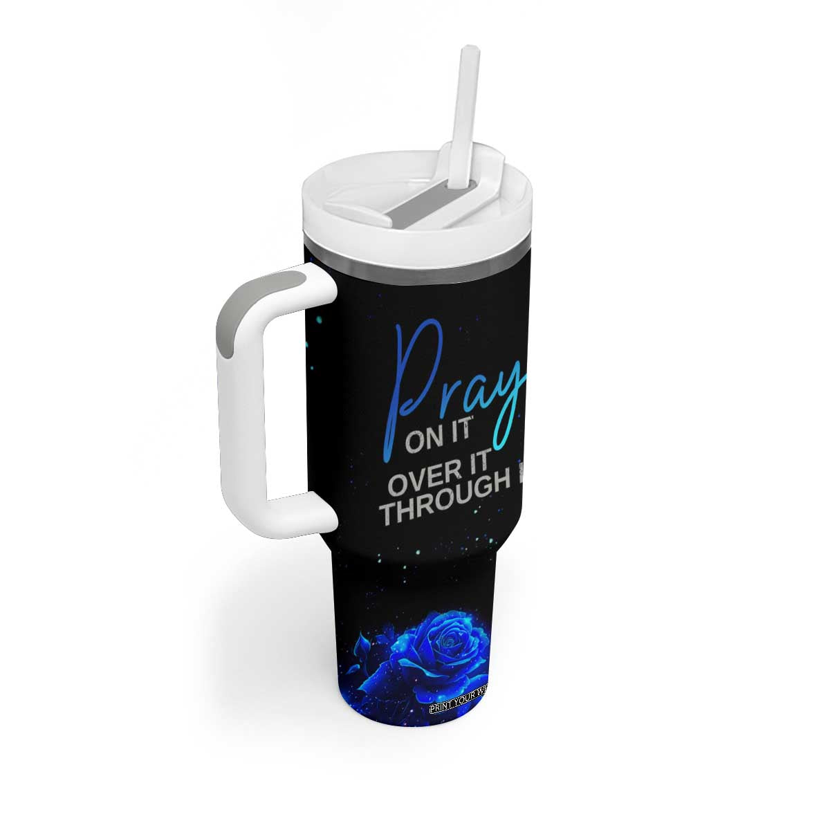 Christian Prayer Tumbler With Handle Pray On It Pray Over It Pray Through It TB09 Print Your Wear