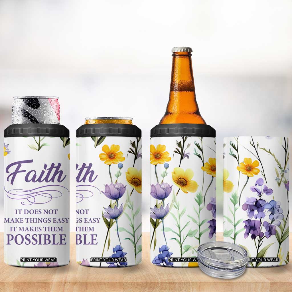 Christian 4 in 1 Can Cooler Tumbler Faith Does Not Make Things Easy It Makes Them Possible TB09 Print Your Wear