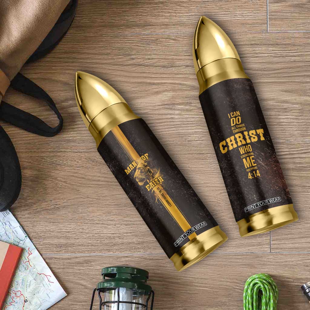 Christian Gifts For Men Bullet Tumbler Man Of Faith I Can Do All Things Through Christ TB09 Print Your Wear