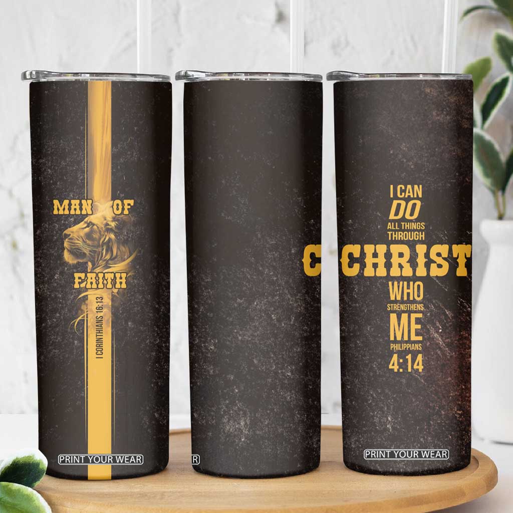 Christian Gifts For Men Skinny Tumbler Man Of Faith I Can Do All Things Through Christ TB09 Print Your Wear