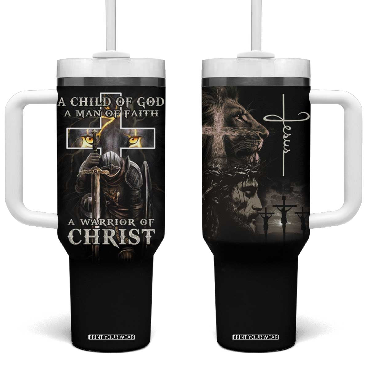 Christian Gifts For Men Tumbler With Handle A Child of God Man of Faith Warrior of Chirst TB09 One Size: 40 oz Black Print Your Wear