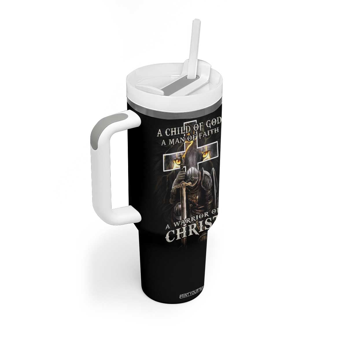 Christian Gifts For Men Tumbler With Handle A Child of God Man of Faith Warrior of Chirst TB09 Print Your Wear