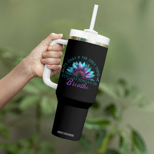 Suicide Prevention Awareness Tumbler With Handle It's Okay If The Only Thing You Do Today Is Breathe Sunflower Mental Health TB09 Print Your Wear