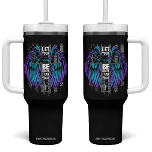 Suicide Prevention Tumbler With Handle Let Your Faith Be Bigger Than Your Fear Christian TB09 One Size: 40 oz Black Print Your Wear