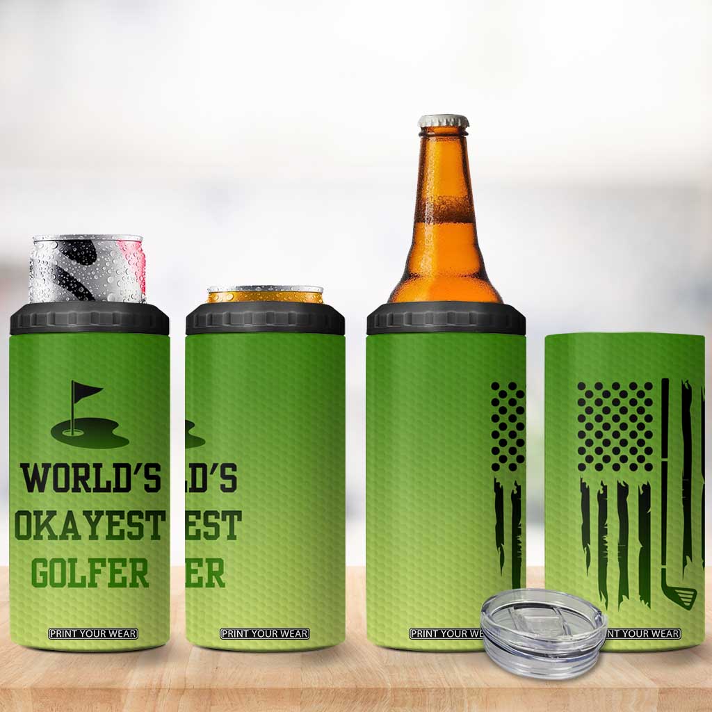 Gifts for Golf Player 4 in 1 Can Cooler Tumbler World's Okayest Golfer TB09 Print Your Wear