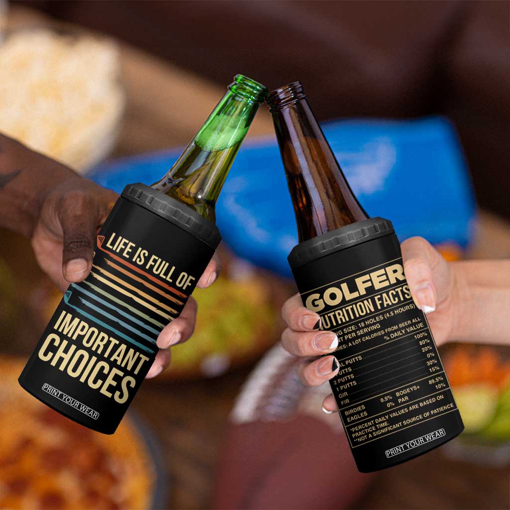 Golf Player 4 in 1 Can Cooler Tumbler Life Is Full Of Important Choices TB09 Print Your Wear