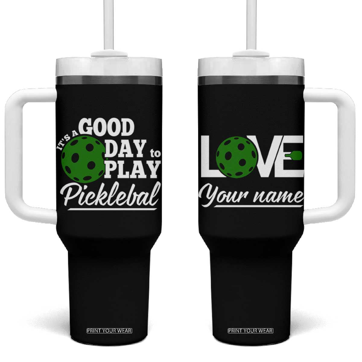 Personalized Pickleball Player Tumbler With Handle Custom Name It's A Good Day To Play Pickleball TB09 One Size: 40 oz Black Print Your Wear