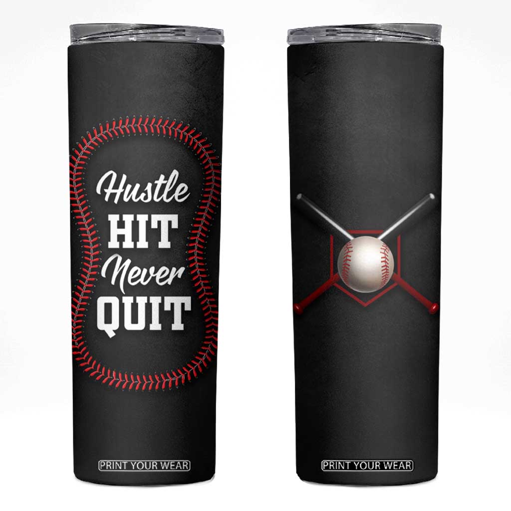 Gifts for Baseball Lover Skinny Tumbler Hustle Hit Never Quit TB09 Black Print Your Wear