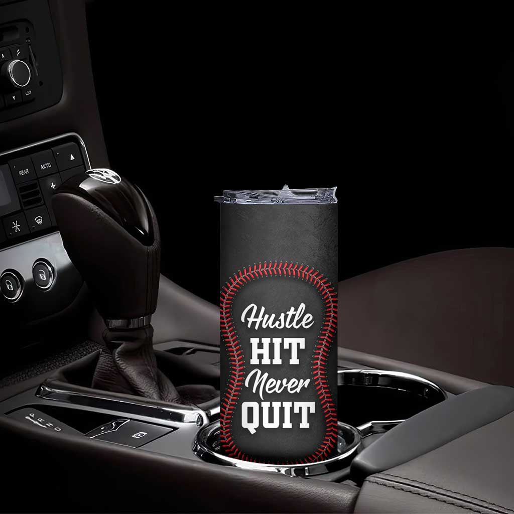 Gifts for Baseball Lover Skinny Tumbler Hustle Hit Never Quit TB09 Print Your Wear