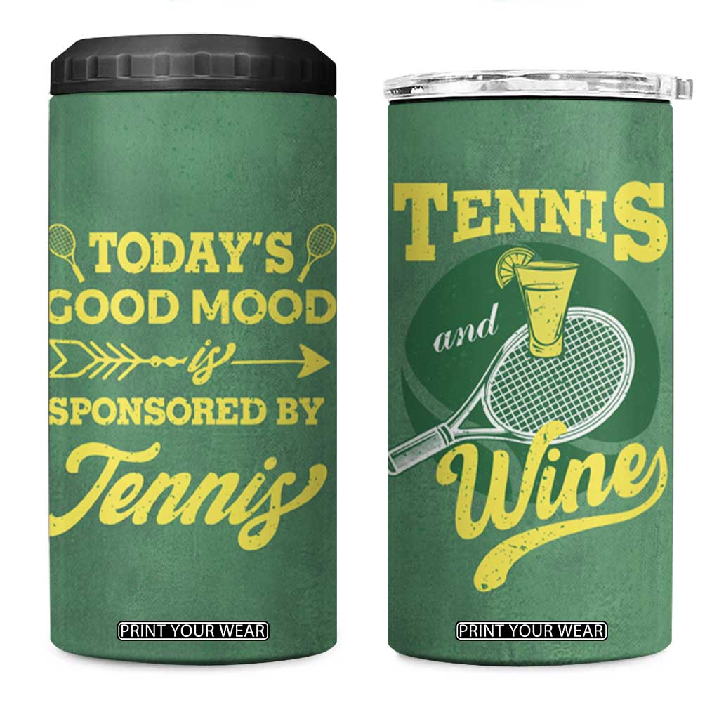 Gifts for Tennis Player 4 in 1 Can Cooler Tumbler Today's Good Mood Is Sponsored By Tennis And Wine TB09 One Size: 16 oz Green Print Your Wear
