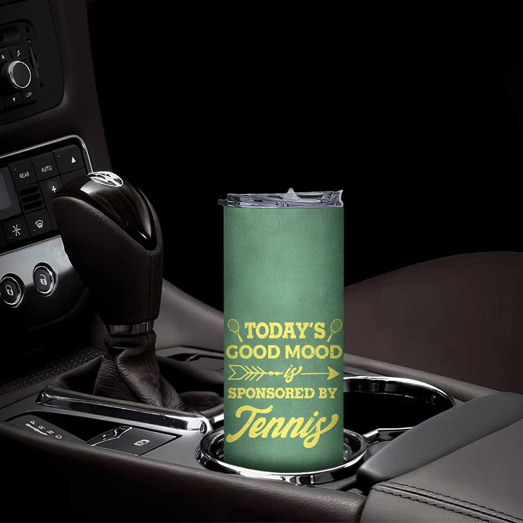 Gifts for Tennis Player Skinny Tumbler Today's Good Mood Is Sponsored By Tennis And Wine TB09 Print Your Wear