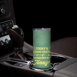 Gifts for Tennis Player Skinny Tumbler Today's Good Mood Is Sponsored By Tennis And Wine TB09 Print Your Wear