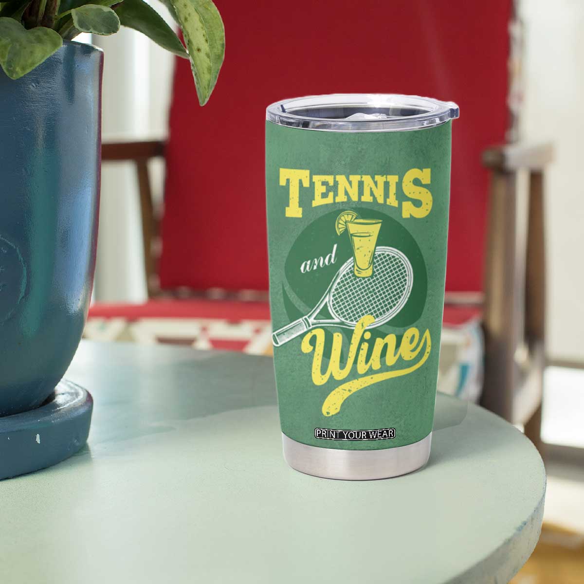 Gifts for Tennis Player Tumbler Cup Today's Good Mood Is Sponsored By Tennis And Wine TB09 Print Your Wear