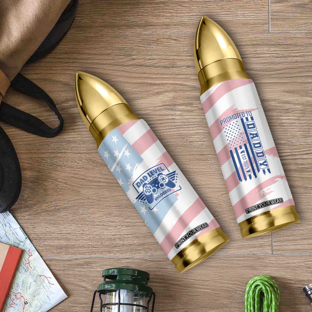 Gifts For New Dad Bullet Tumbler Promoted To Dad Est 2025 Dad Level Unlocked TB09 Print Your Wear