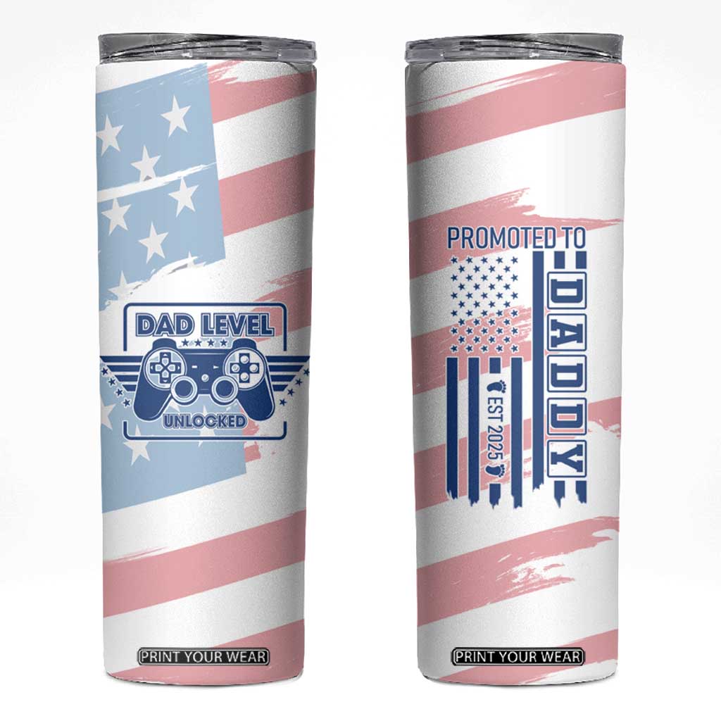 Gifts For New Dad Skinny Tumbler Promoted To Dad Est 2025 Dad Level Unlocked TB09 American Flag Print Your Wear