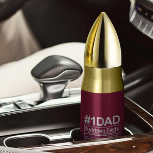 Gifts For Dad Bullet Tumbler No.1 Dad Being Your Favorite Child Seems Like Gift Enough TB09 Print Your Wear