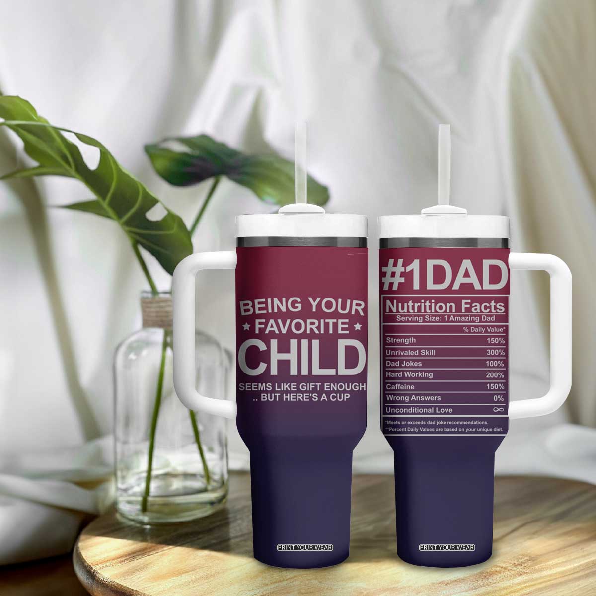 Gifts For Dad Tumbler With Handle No.1 Dad Being Your Favorite Child Seems Like Gift Enough TB09 Print Your Wear