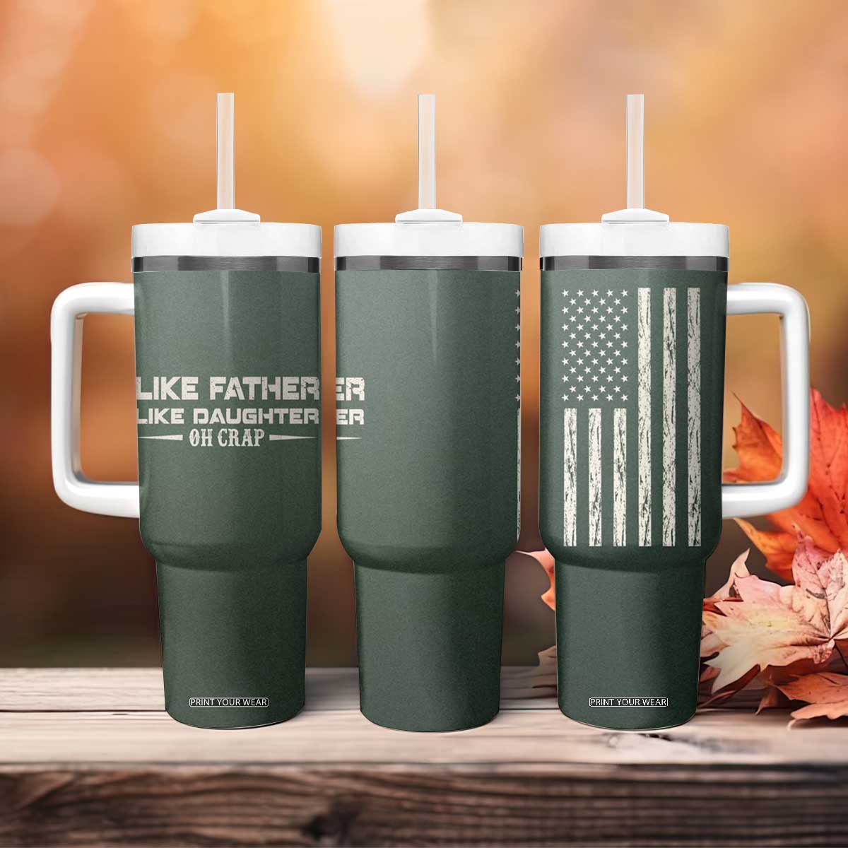Funny Gifts For Dad Tumbler With Handle Like Father Like Daughter Oh Crap TB09 Print Your Wear