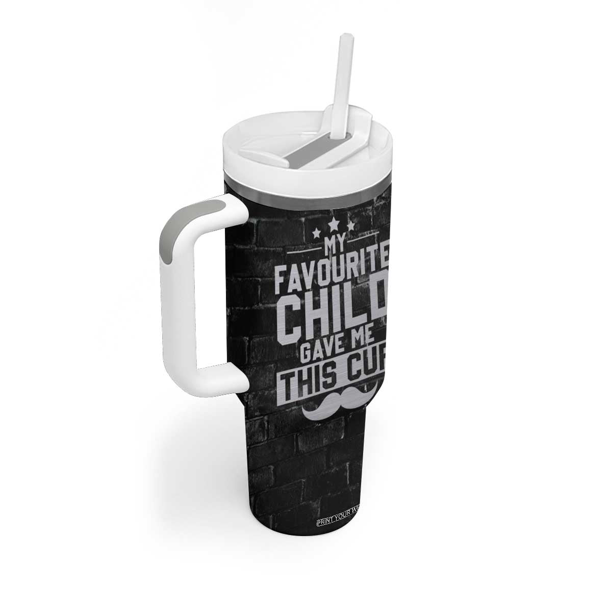Funny Gifts For Dad Tumbler With Handle My Favorite Child Gave Me This Cup TB09 Print Your Wear