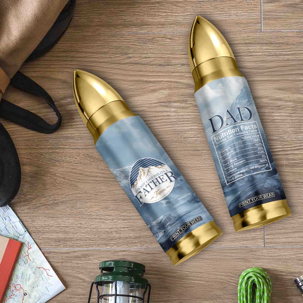 Gifts For Dad Bullet Tumbler It's Not A Dad Bod It's A Father Figure TB09 Print Your Wear
