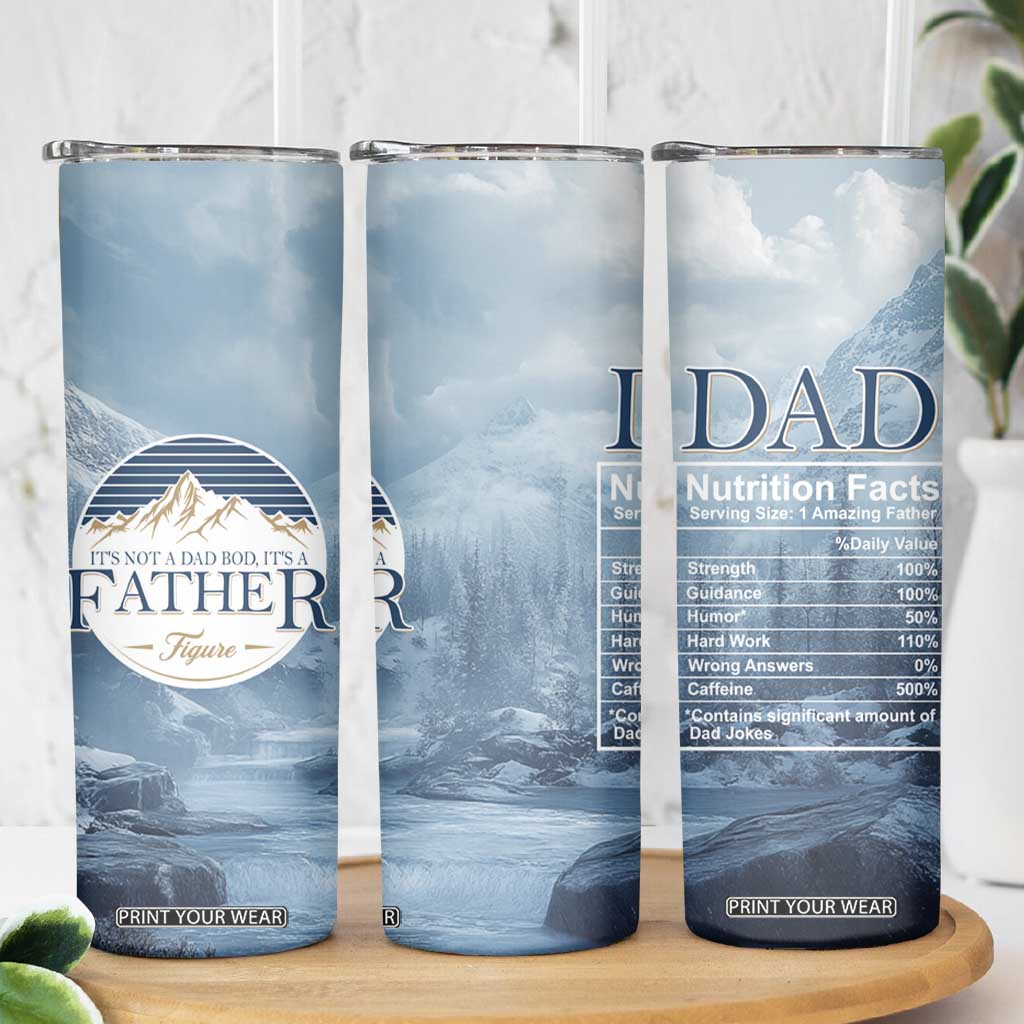 Gifts For Dad Skinny Tumbler It's Not A Dad Bod It's A Father Figure TB09 Print Your Wear