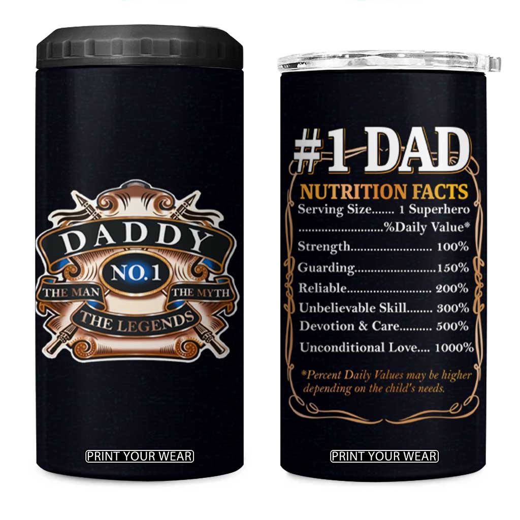Best Dad Ever 4 in 1 Can Cooler Tumbler No.1 Dad The Man The Myth TB09 One Size: 16 oz Black Print Your Wear