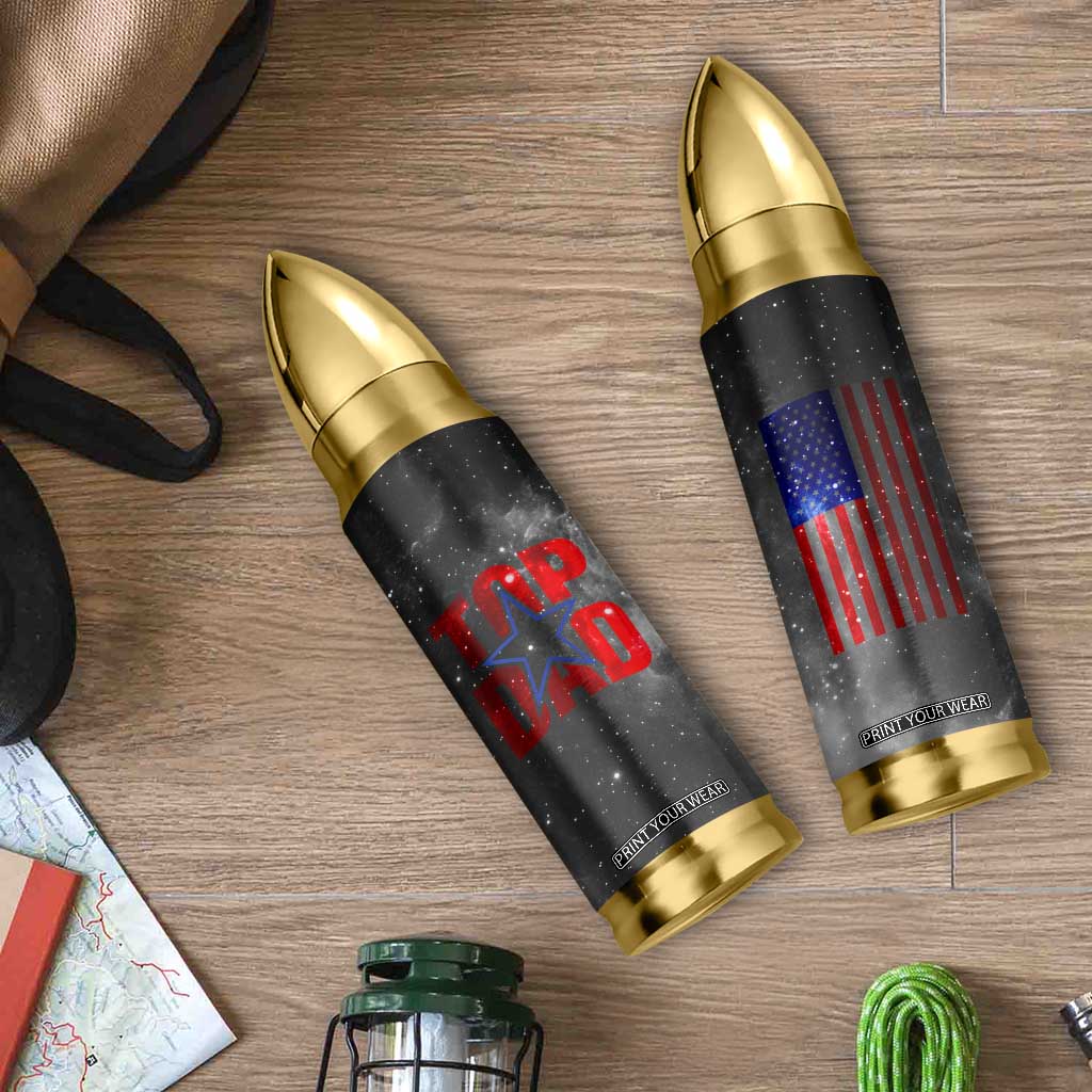 Top Dad Bullet Tumbler American Patriotic Gifts For Dad TB09 Print Your Wear