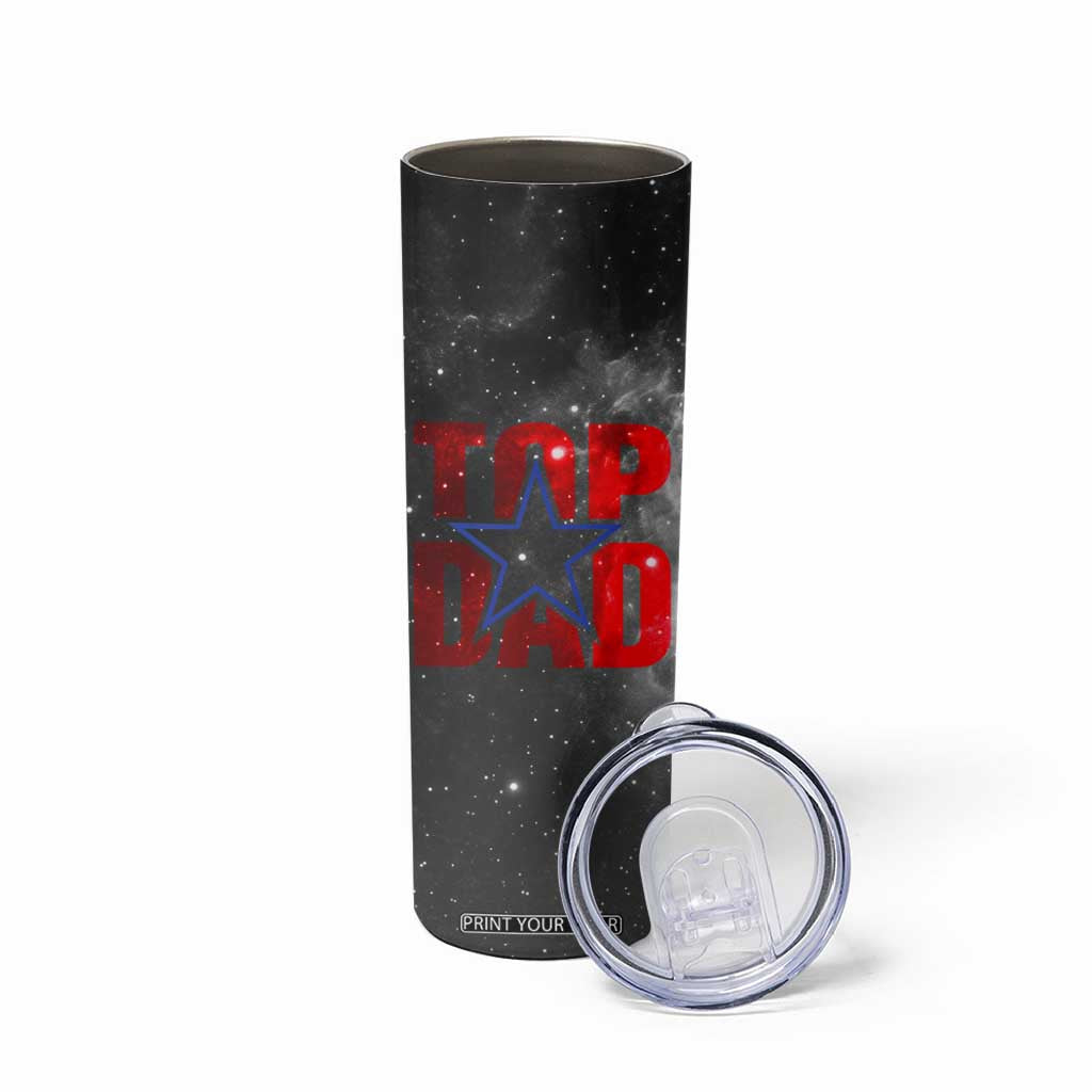 Top Dad Skinny Tumbler American Patriotic Gifts For Dad TB09 Print Your Wear