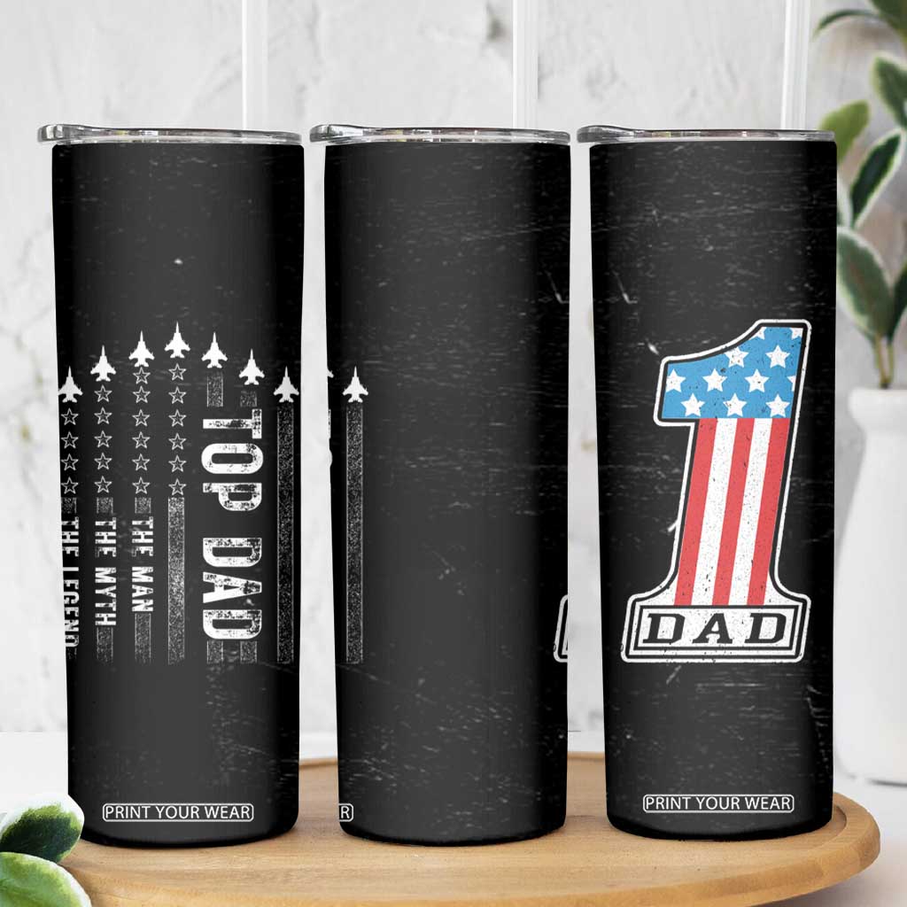 Gifts For Dad Skinny Tumbler Top Dad American Patriotic TB09 Print Your Wear