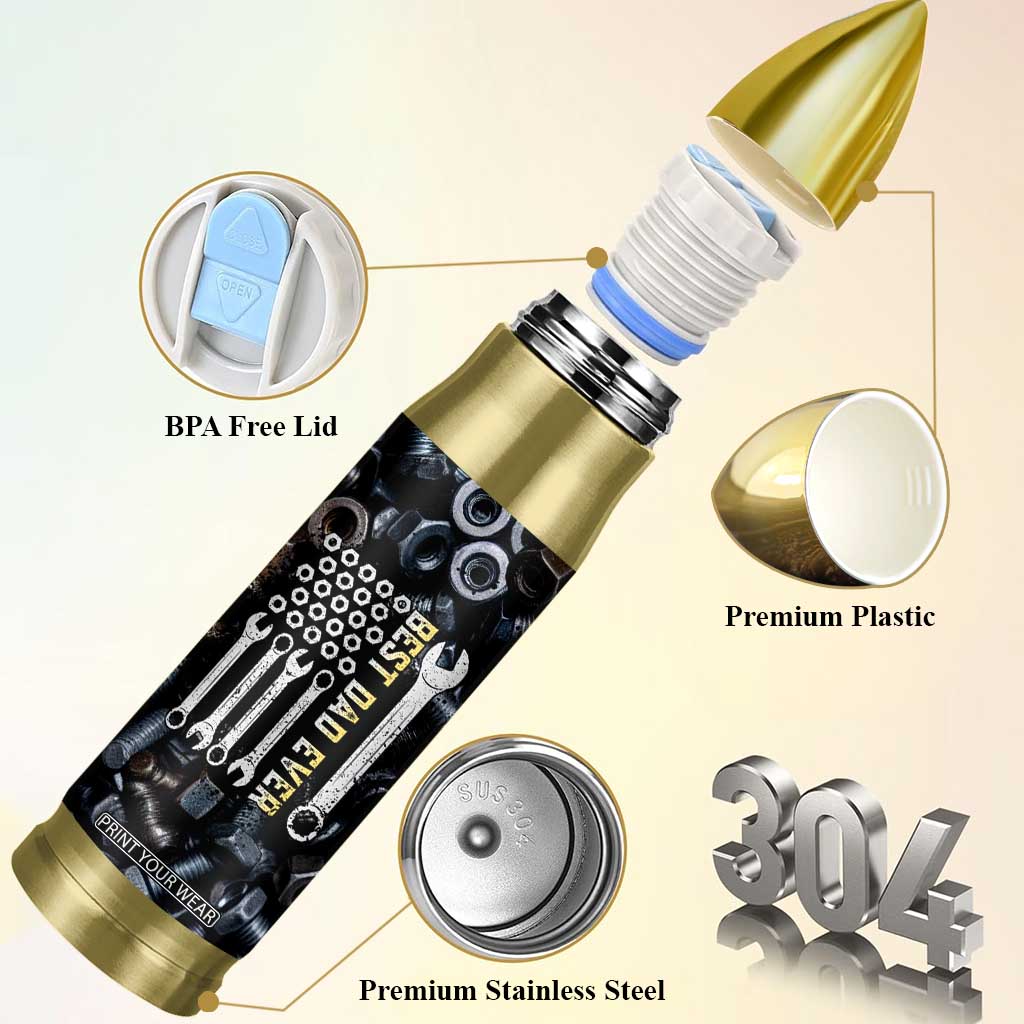 Best Dad Ever Bullet Tumbler If Dad Can't Fix It Funny Gifts For Dad TB09 Print Your Wear