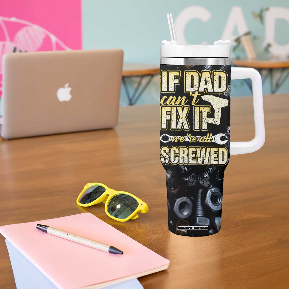 Best Dad Ever Tumbler With Handle If Dad Can't Fix It Funny Gifts For Dad TB09 Print Your Wear