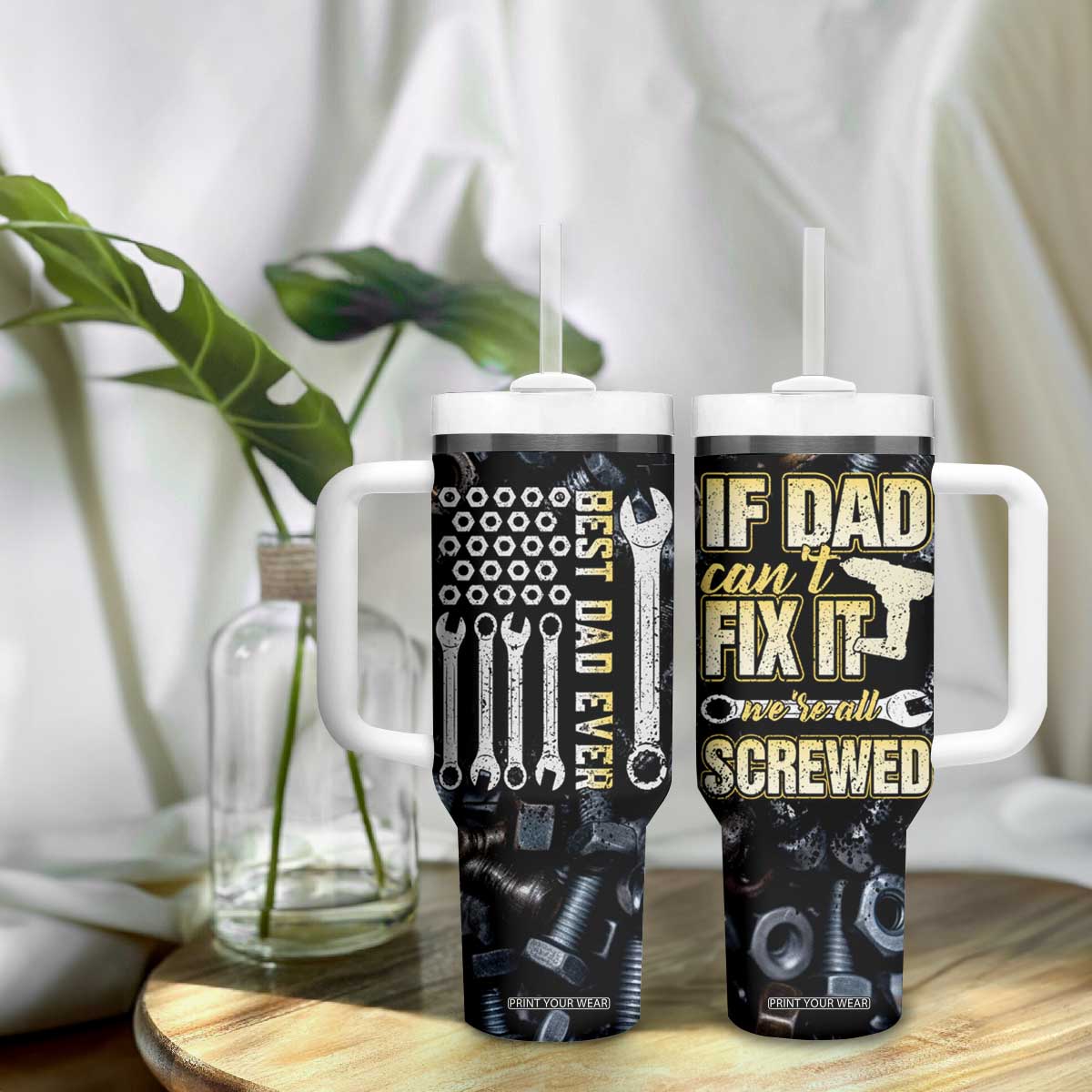 Best Dad Ever Tumbler With Handle If Dad Can't Fix It Funny Gifts For Dad TB09 Print Your Wear