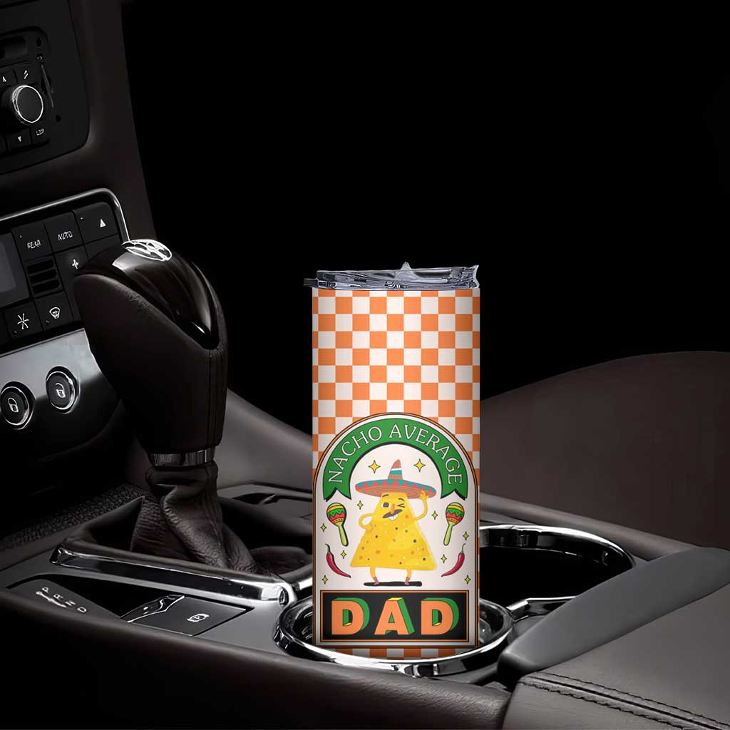 Best Dad Ever Skinny Tumbler Nacho Average Dad Spanish Funny Gifts For Dad TB09 Print Your Wear