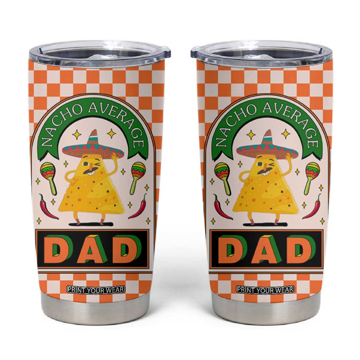 Best Dad Ever Tumbler Cup Nacho Average Dad Spanish Funny Gifts For Dad TB09 Checkerboard Print Your Wear