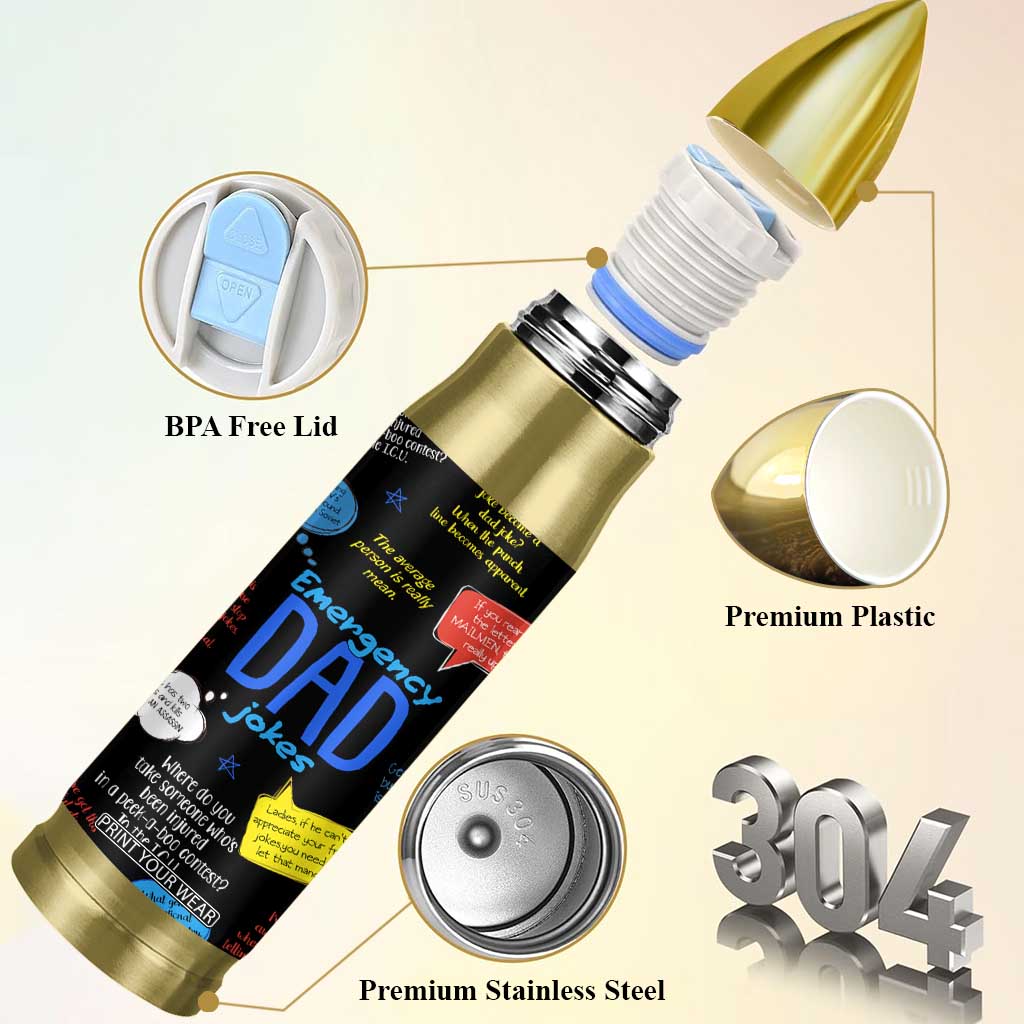 Funny Gifts For Dad Bullet Tumbler Emergency Dad Jokes TB09 Print Your Wear